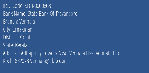 State Bank Of Travancore Vennala Branch Kochi IFSC Code SBTR0000808