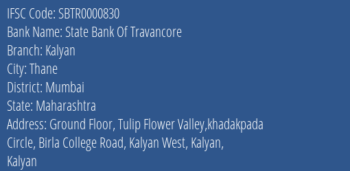 State Bank Of Travancore Kalyan Branch Mumbai IFSC Code SBTR0000830