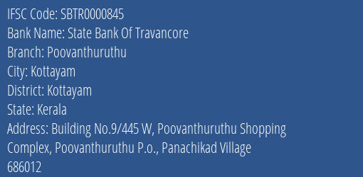 State Bank Of Travancore Poovanthuruthu Branch Kottayam IFSC Code SBTR0000845
