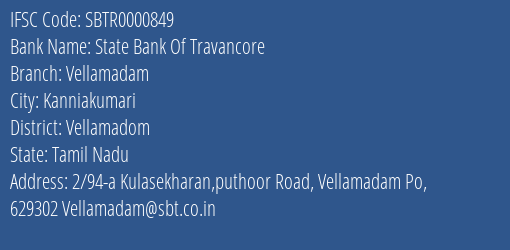 State Bank Of Travancore Vellamadam Branch Vellamadom IFSC Code SBTR0000849