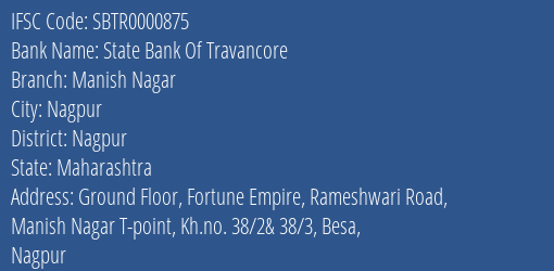 State Bank Of Travancore Manish Nagar Branch Nagpur IFSC Code SBTR0000875