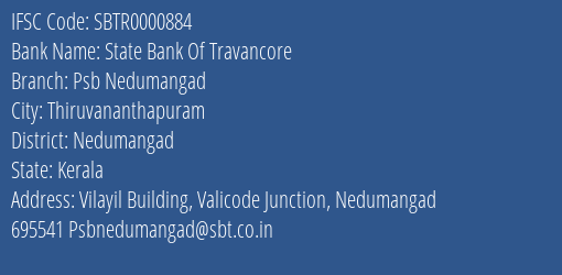 State Bank Of Travancore Psb Nedumangad Branch Nedumangad IFSC Code SBTR0000884