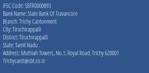 State Bank Of Travancore Trichy Cantonment Branch Tiruchirappalli IFSC Code SBTR0000893