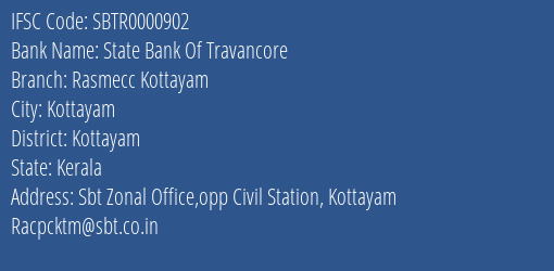 State Bank Of Travancore Rasmecc Kottayam Branch, Branch Code 000902 & IFSC Code Sbtr0000902
