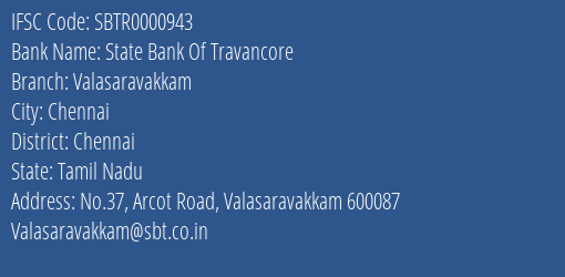 State Bank Of Travancore Valasaravakkam Branch Chennai IFSC Code SBTR0000943