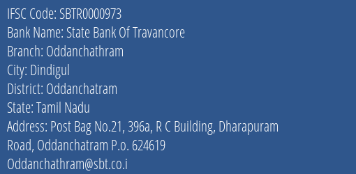 State Bank Of Travancore Oddanchathram Branch Oddanchatram IFSC Code SBTR0000973
