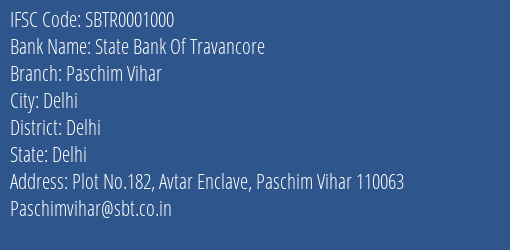 State Bank Of Travancore Paschim Vihar Branch Delhi IFSC Code SBTR0001000