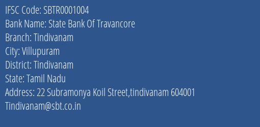 State Bank Of Travancore Tindivanam Branch Tindivanam IFSC Code SBTR0001004