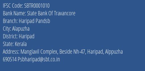 State Bank Of Travancore Haripad Pandsb Branch Haripad IFSC Code SBTR0001010