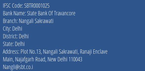 State Bank Of Travancore Nangali Sakrawati Branch Delhi IFSC Code SBTR0001025