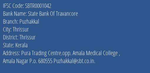 State Bank Of Travancore Puzhakkal Branch Thrissur IFSC Code SBTR0001042