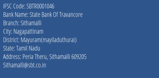 State Bank Of Travancore Sithamalli Branch Mayuram Mayiladuthurai IFSC Code SBTR0001046