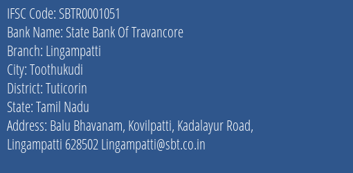 State Bank Of Travancore Lingampatti Branch Tuticorin IFSC Code SBTR0001051