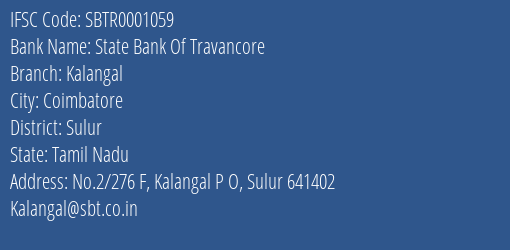 State Bank Of Travancore Kalangal Branch Sulur IFSC Code SBTR0001059