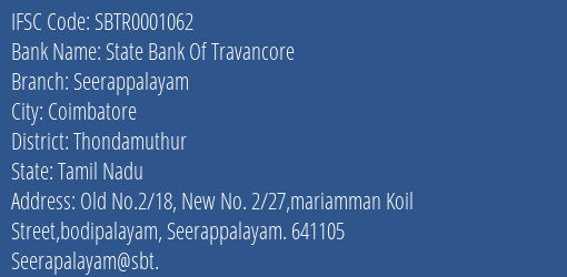 State Bank Of Travancore Seerappalayam Branch Thondamuthur IFSC Code SBTR0001062