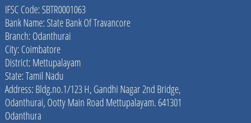 State Bank Of Travancore Odanthurai Branch Mettupalayam IFSC Code SBTR0001063