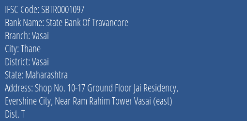 State Bank Of Travancore Vasai Branch Vasai IFSC Code SBTR0001097