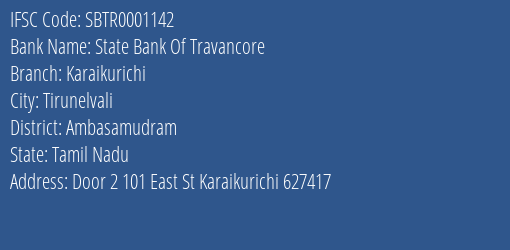 State Bank Of Travancore Karaikurichi Branch Ambasamudram IFSC Code SBTR0001142