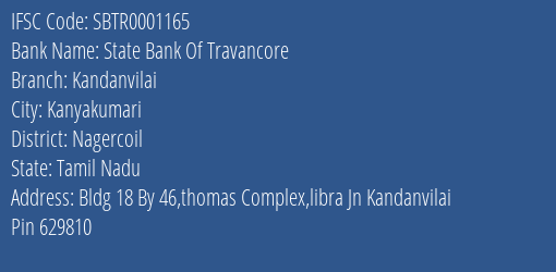 State Bank Of Travancore Kandanvilai Branch Nagercoil IFSC Code SBTR0001165