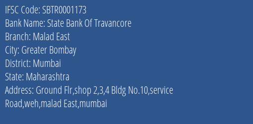 State Bank Of Travancore Malad East Branch, Branch Code 001173 & IFSC Code Sbtr0001173