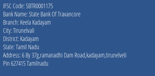 State Bank Of Travancore Keela Kadayam Branch Kadayam IFSC Code SBTR0001175