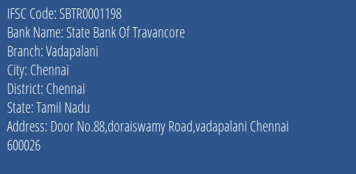 State Bank Of Travancore Vadapalani Branch Chennai IFSC Code SBTR0001198