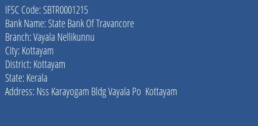 State Bank Of Travancore Vayala Nellikunnu Branch Kottayam IFSC Code SBTR0001215