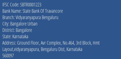 State Bank Of Travancore Vidyaranyapura Bengaluru Branch Bangalore IFSC Code SBTR0001223