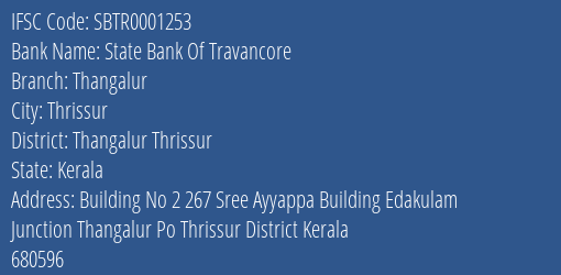 State Bank Of Travancore Thangalur Branch, Branch Code 001253 & IFSC Code SBTR0001253