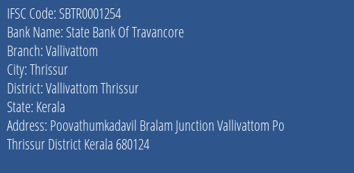 State Bank Of Travancore Vallivattom Branch, Branch Code 001254 & IFSC Code SBTR0001254