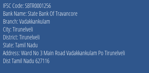 State Bank Of Travancore Vadakkankulam Branch Tirunelveli IFSC Code SBTR0001256