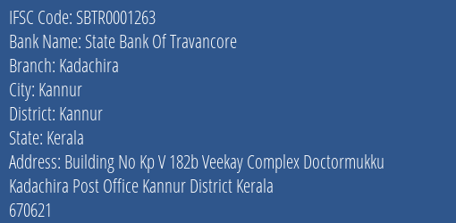State Bank Of Travancore Kadachira Branch, Branch Code 001263 & IFSC Code SBTR0001263