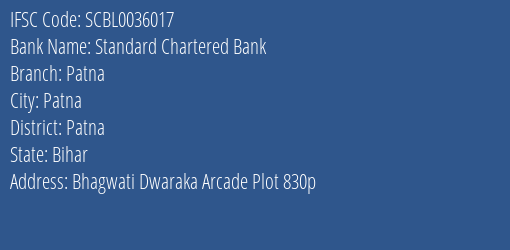Standard Chartered Bank Patna Branch, Branch Code 036017 & IFSC Code SCBL0036017