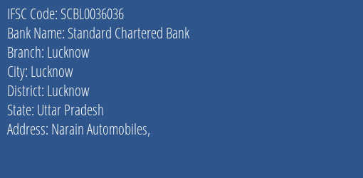 Standard Chartered Bank Lucknow Branch, Branch Code 036036 & IFSC Code SCBL0036036