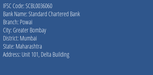 Standard Chartered Bank Powai Branch, Branch Code 036060 & IFSC Code SCBL0036060