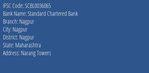 Standard Chartered Bank Nagpur Branch, Branch Code 036065 & IFSC Code SCBL0036065