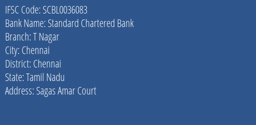 Standard Chartered Bank T Nagar Branch, Branch Code 036083 & IFSC Code Scbl0036083
