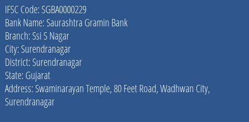 Saurashtra Gramin Bank Ssi S Nagar Branch, Branch Code 000229 & IFSC Code Sgba0000229