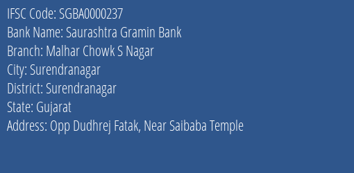 Saurashtra Gramin Bank Malhar Chowk S Nagar Branch, Branch Code 000237 & IFSC Code Sgba0000237