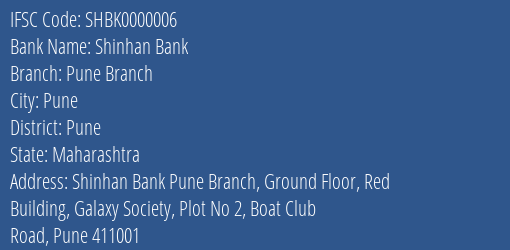 Shinhan Bank Pune Branch Branch, Branch Code 000006 & IFSC Code SHBK0000006
