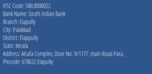 South Indian Bank Elapully Branch Elappully IFSC Code SIBL0000022