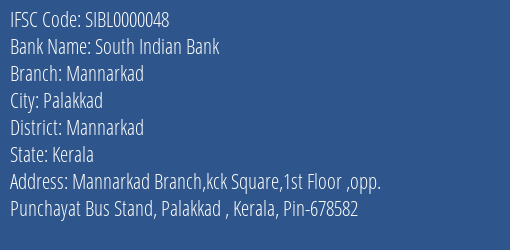 South Indian Bank Mannarkad Branch Mannarkad IFSC Code SIBL0000048