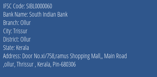 South Indian Bank Ollur Branch Ollur IFSC Code SIBL0000060