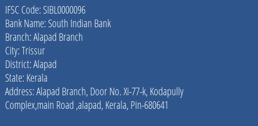 South Indian Bank Alapad Branch Branch Alapad IFSC Code SIBL0000096