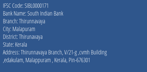 South Indian Bank Thirunnavaya Branch Thirunavaya IFSC Code SIBL0000171