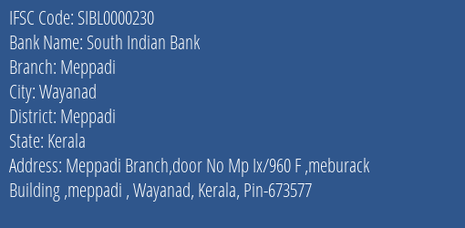 South Indian Bank Meppadi Branch Meppadi IFSC Code SIBL0000230