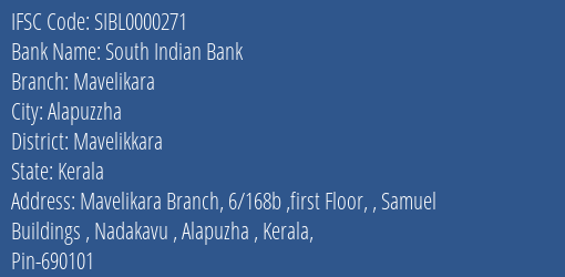 South Indian Bank Mavelikara Branch Mavelikkara IFSC Code SIBL0000271