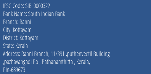 South Indian Bank Ranni Branch Kottayam IFSC Code SIBL0000322