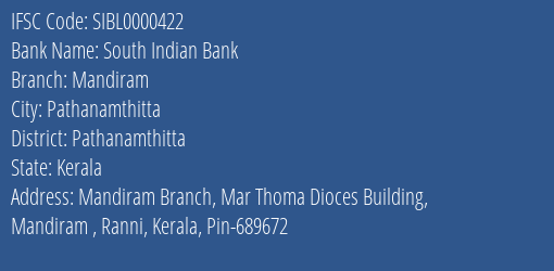 South Indian Bank Mandiram Branch Pathanamthitta IFSC Code SIBL0000422