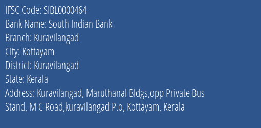 South Indian Bank Kuravilangad Branch Kuravilangad IFSC Code SIBL0000464